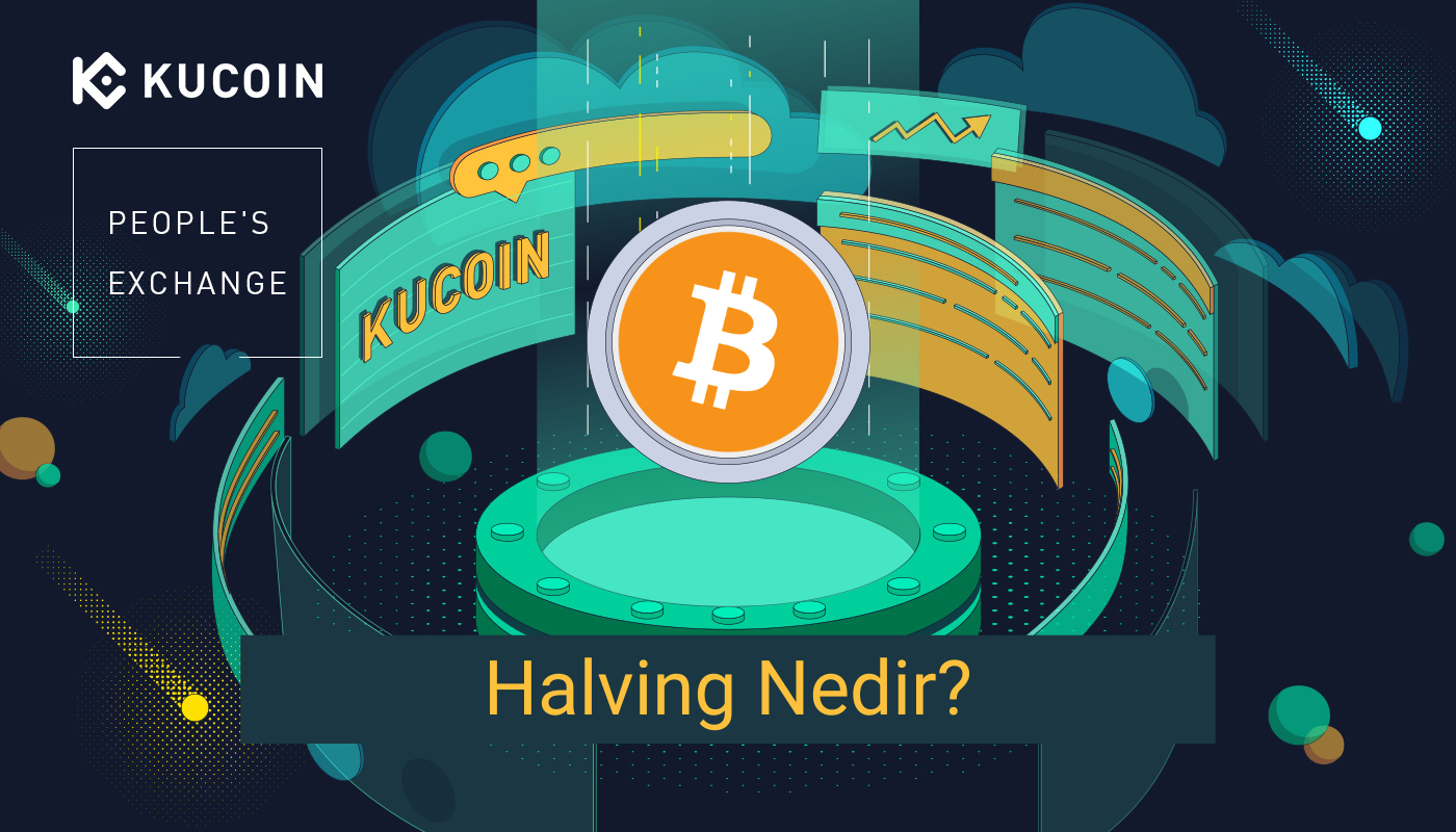 Halving Nedir? Halving Dönemleri Ne Zaman?
