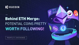 Behind ETH Merge: Potential Coins Pretty Worth Following!