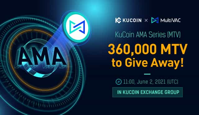 KuCoin AMA With MultiVAC — Mainnet Launch Set for June 26 and Mainnet Staking is Ongoing