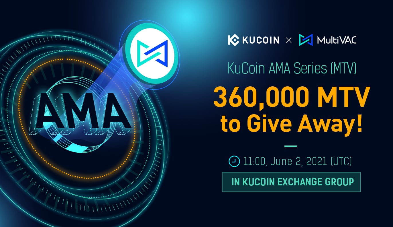 KuCoin AMA With MultiVAC — Mainnet Launch Set for June 26 and Mainnet Staking is Ongoing