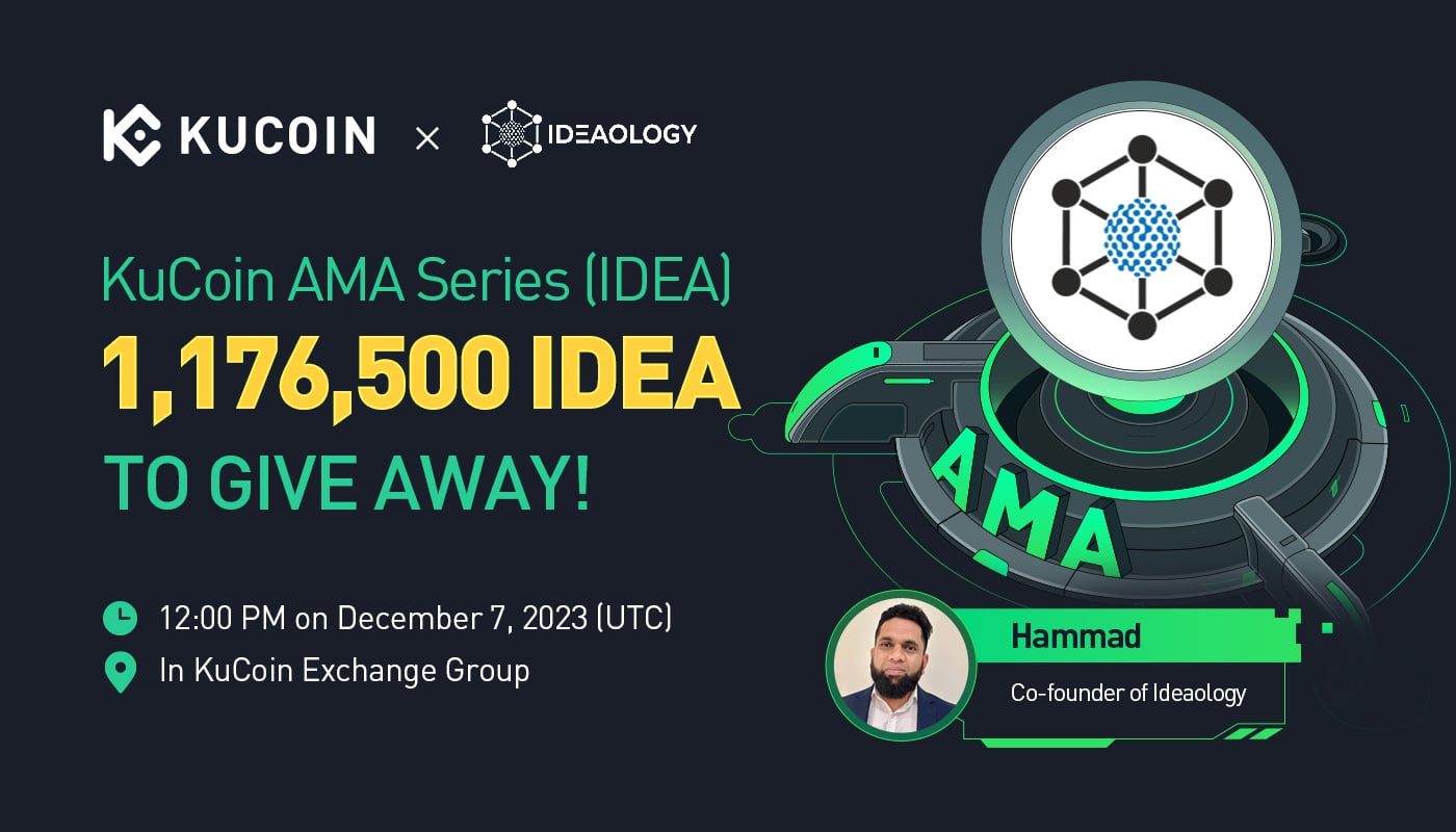 KuCoin AMA With Ideaology (IDEA) — Supporting Bright Ideas Through Decentralized Crowdfunding