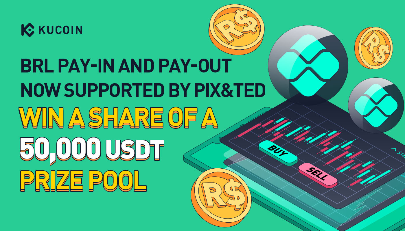BRL Payin And Payout Now Supported By PIX TED Win A Share Of A 50 000 