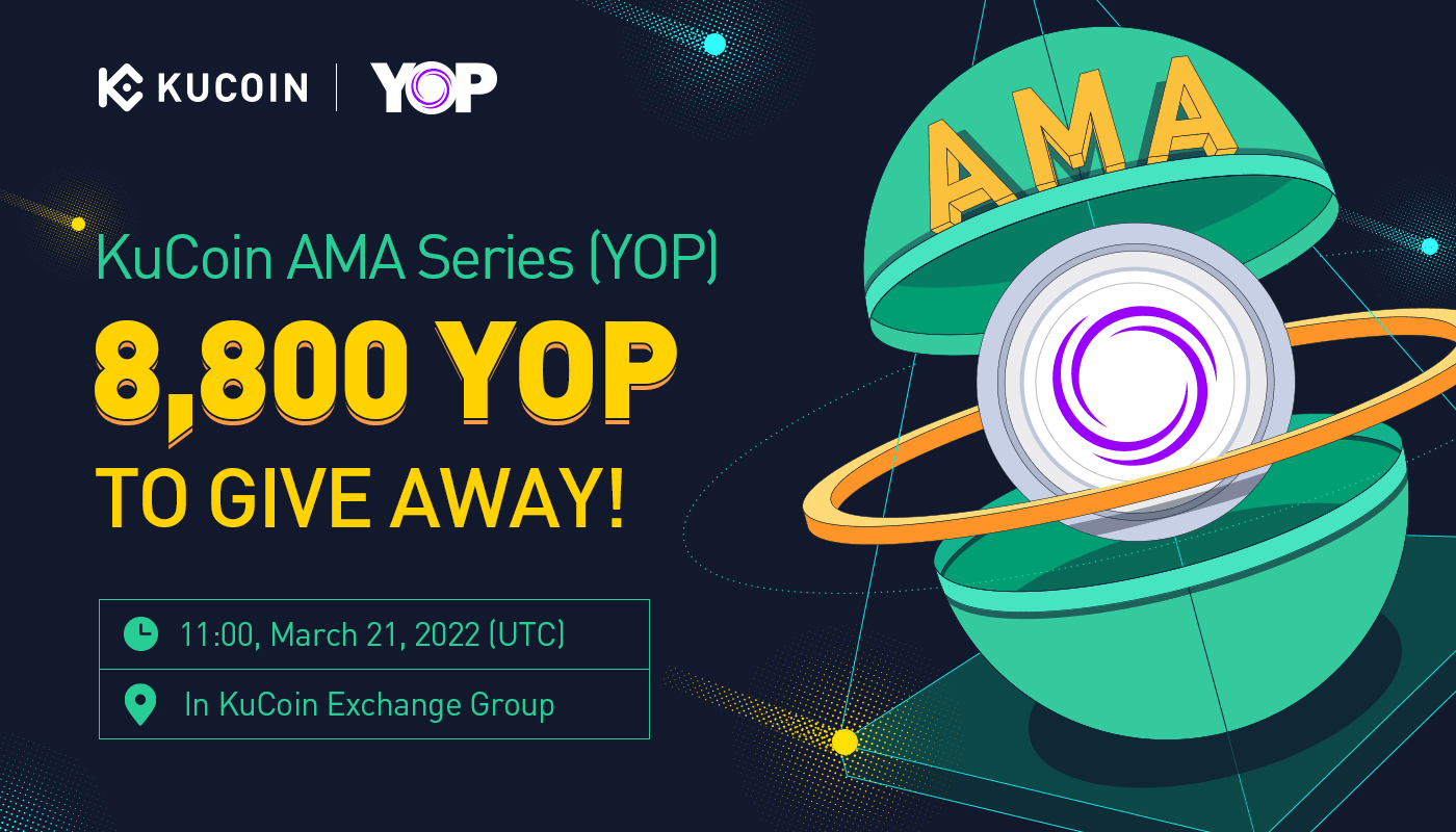 KuCoin AMA with Yield Optimization Platform (YOP) — Your Gateway Into DeFi, the Best Protocols, From the Best Blockchains, All in One Place