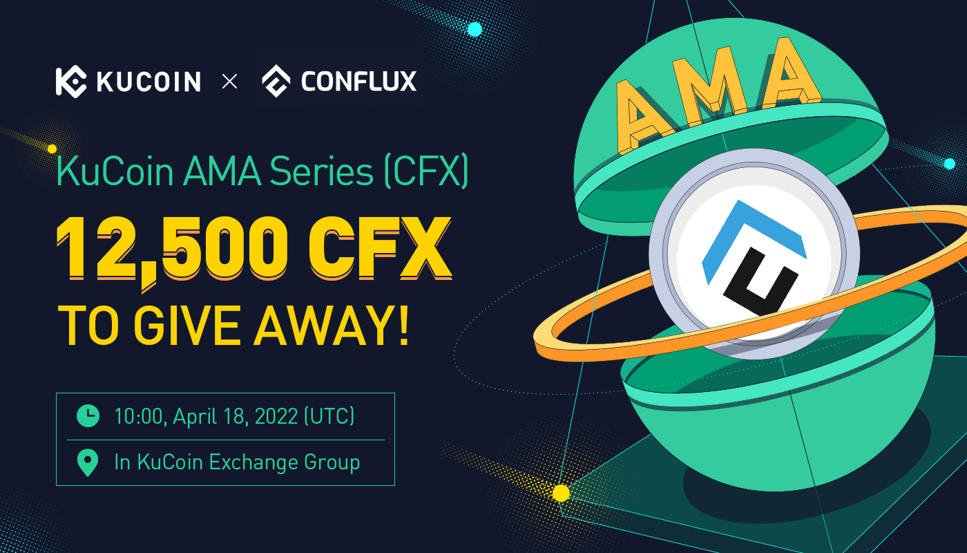 KuCoin AMA with Conflux (CFX) — A Blockchain Without Barriers
