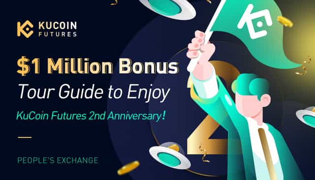 A Guide to 1 Million Bonus: How to Participate in KuCoin Futures 2nd Anniversary Activities