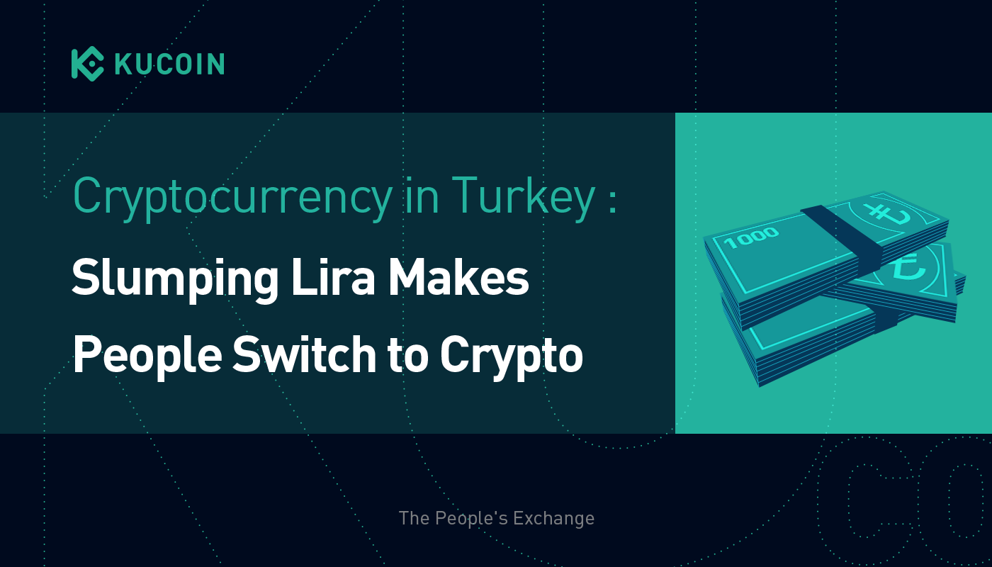 Cryptocurrency in Turkey: Slumping Lira Makes People Switch to Crypto