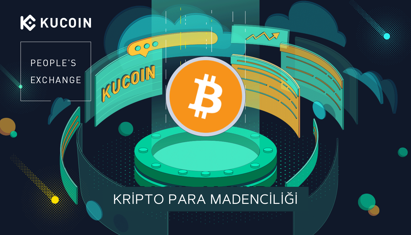 Kripto Para Madenciliği Nedir ve Nasıl Yapılır?
