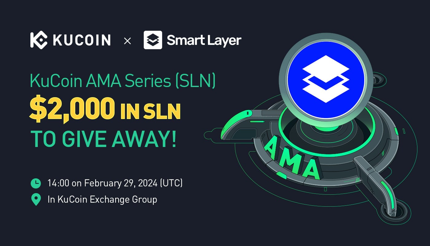 KuCoin AMA With Smart Layer Network (SLN) — The Key to Secure Digital Ecosystems