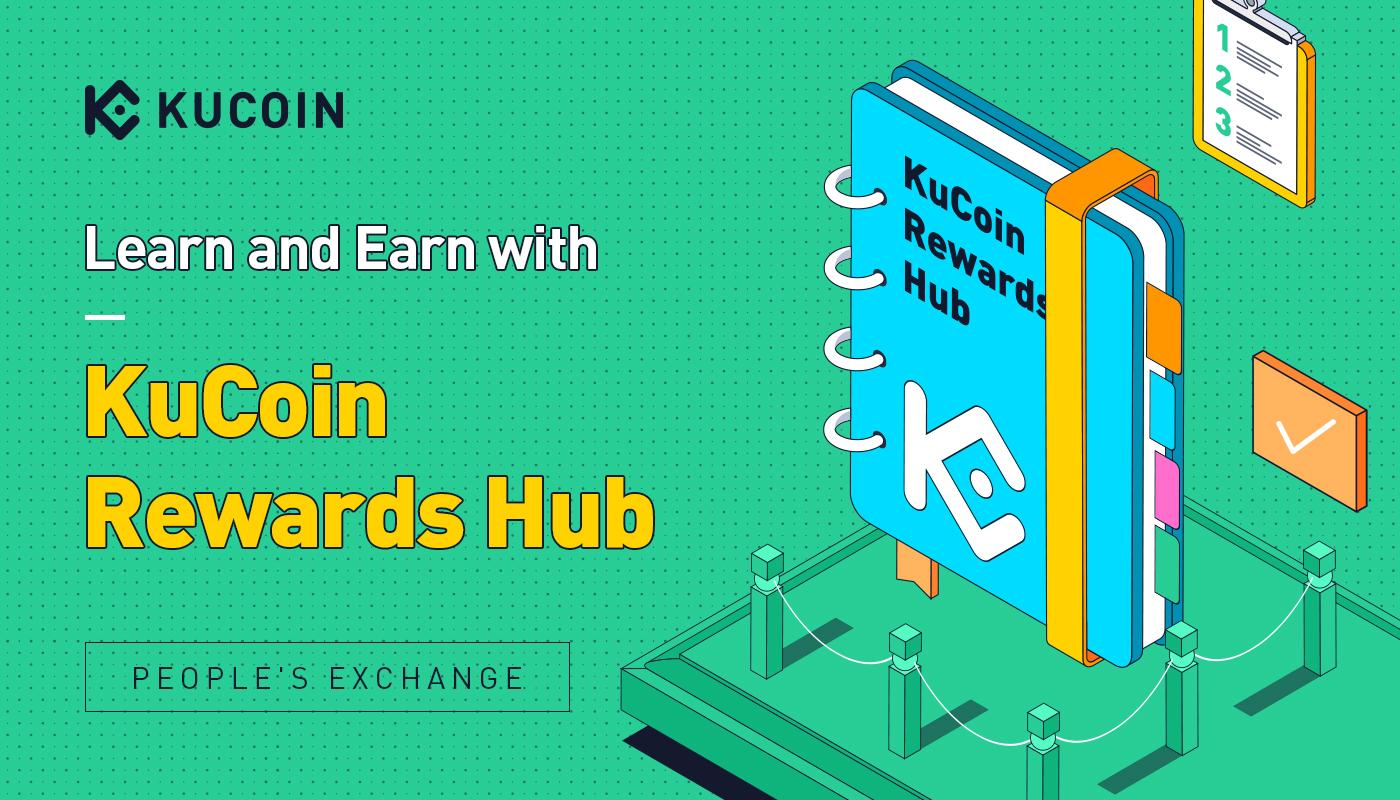 Học và Kiếm Thu Nhập với KuCoin Rewards Hub 2.0