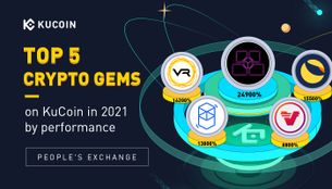 Top 5 Crypto Gems On KuCoin In 2021 By Performance