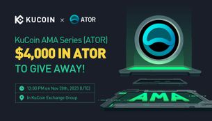 KuCoin AMA With ATOR Protocol (ATOR) — Decentralizing Internet Relay Operators Through Open and Anonymous Protocols
