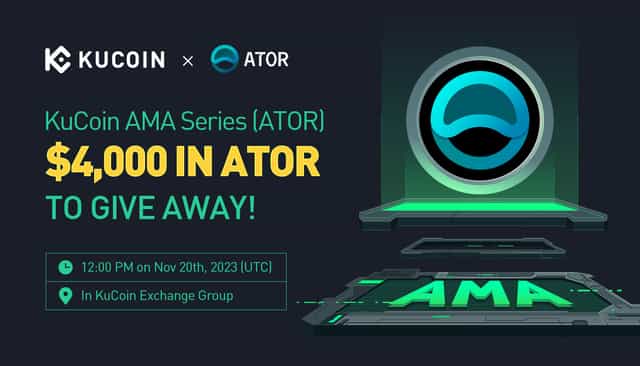 KuCoin AMA With ATOR Protocol (ATOR) — Decentralizing Internet Relay Operators Through Open and Anonymous Protocols