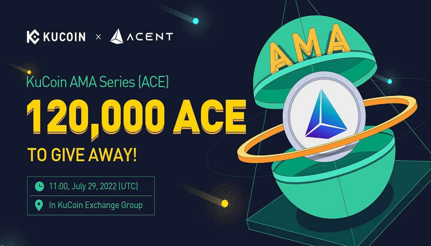 KuCoin AMA With ACENT (ACE) — Blockchain Technology Designed for Mass Adoption