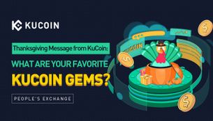 Thanksgiving Message from KuCoin: What Are Your Favorite KuCoin Gems?
