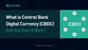 What is a Central Bank Digital Currency (CBDC)? How’s it Different from a Cryptocurrency