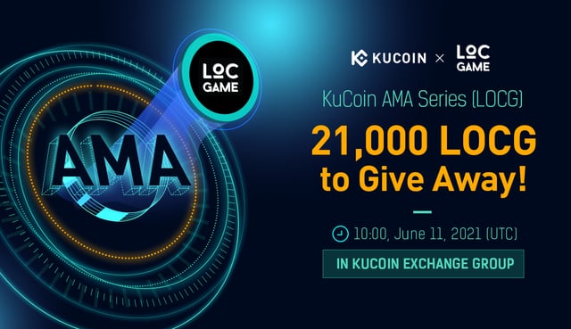 KuCoin AMA With LOCGame (LegendsOfCrypto) — Collect, Play, Earn and have fun at the same time!