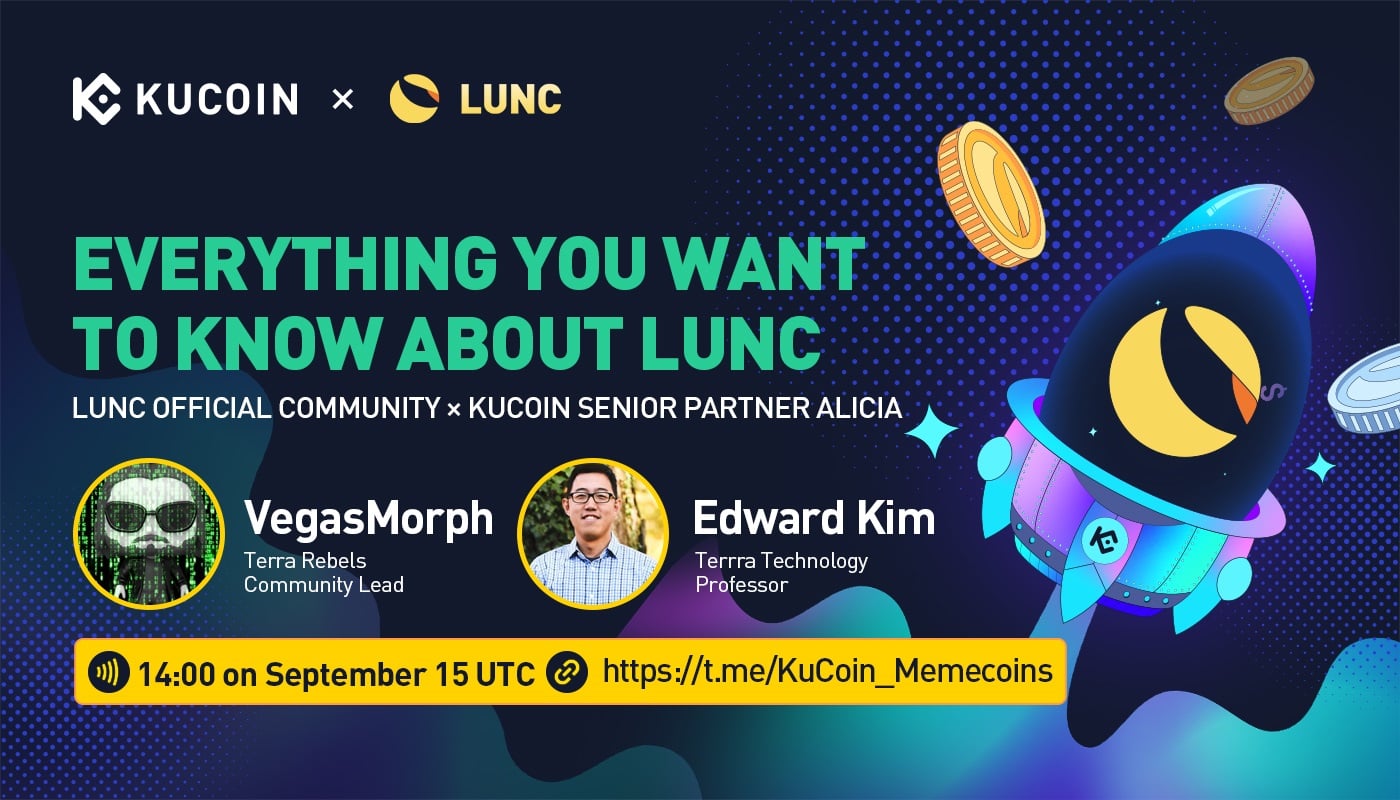 KuCoin AMA with Terra Luna Classic (LUNC) – Everything You Want To Know About LUNC