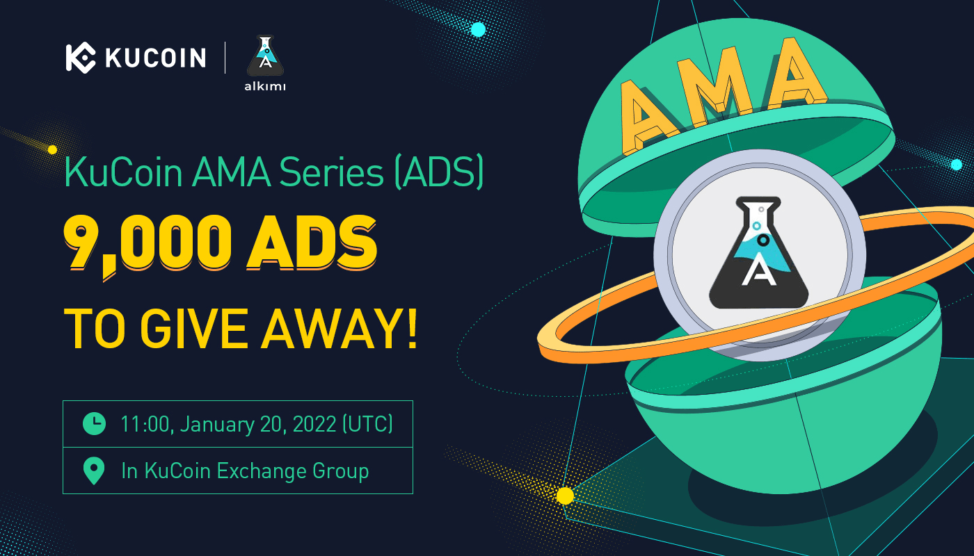 KuCoin AMA With Alkimi (ADS) — The World’s First Decentralized Ad Exchange