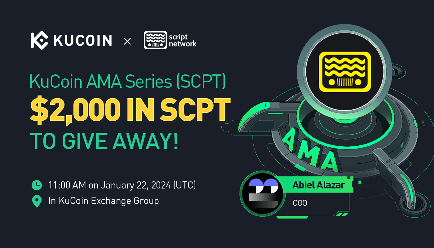 KuCoin AMA With Script Network (SCPT) — The Open Source Video Protocol And Live Television Network