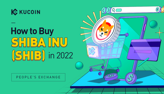 How to Buy Shiba Inu (SHIB) – Beginner's Guide