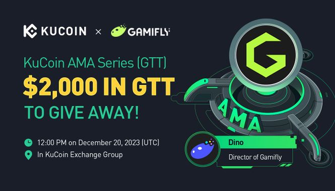 KuCoin AMA With Gamifly (GTT) — A Web3 Decentralized Platform Made for Sports and Esports Fans