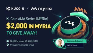 KuCoin AMA With Myria (MYRIA) — A Trusted Ethereum L2 Solution Engineered for Growth and Security