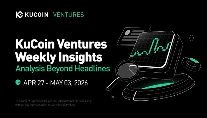 Relatório Semanal da KuCoin Ventures: Avanço do CLARITY Act e a Batalha pelas Rentabilidades das Stablecoins: Um Momento Decisivo para a Regulação de Cripto dos EUA, Enquanto os Resultados da IA Sustentam Ativos de Risco Globais