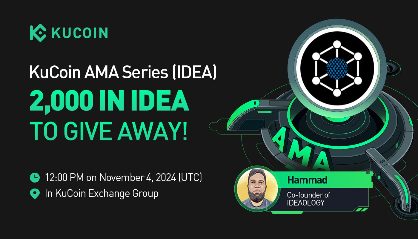 KuCoin AMA With Ideaology (IDEA) — Creating a Seamless Network for Innovators, Developers, and Investors with Blockchain Technology