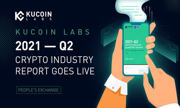 KuCoin Labs Q2 Report Confirms DeFi, NFTs are Vital to Ongoing Development of Blockchain Industry