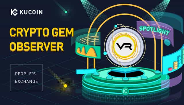 What Is Victoria VR (VR) And How Does It Work? | KuCoin Crypto Gem Observer