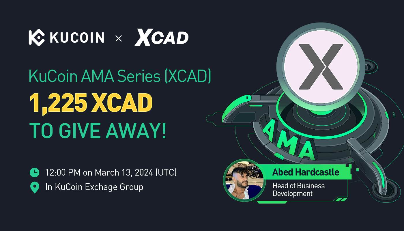 KuCoin AMA With XCAD Network (XCAD) — Redefining the YouTube Viewing Landscape