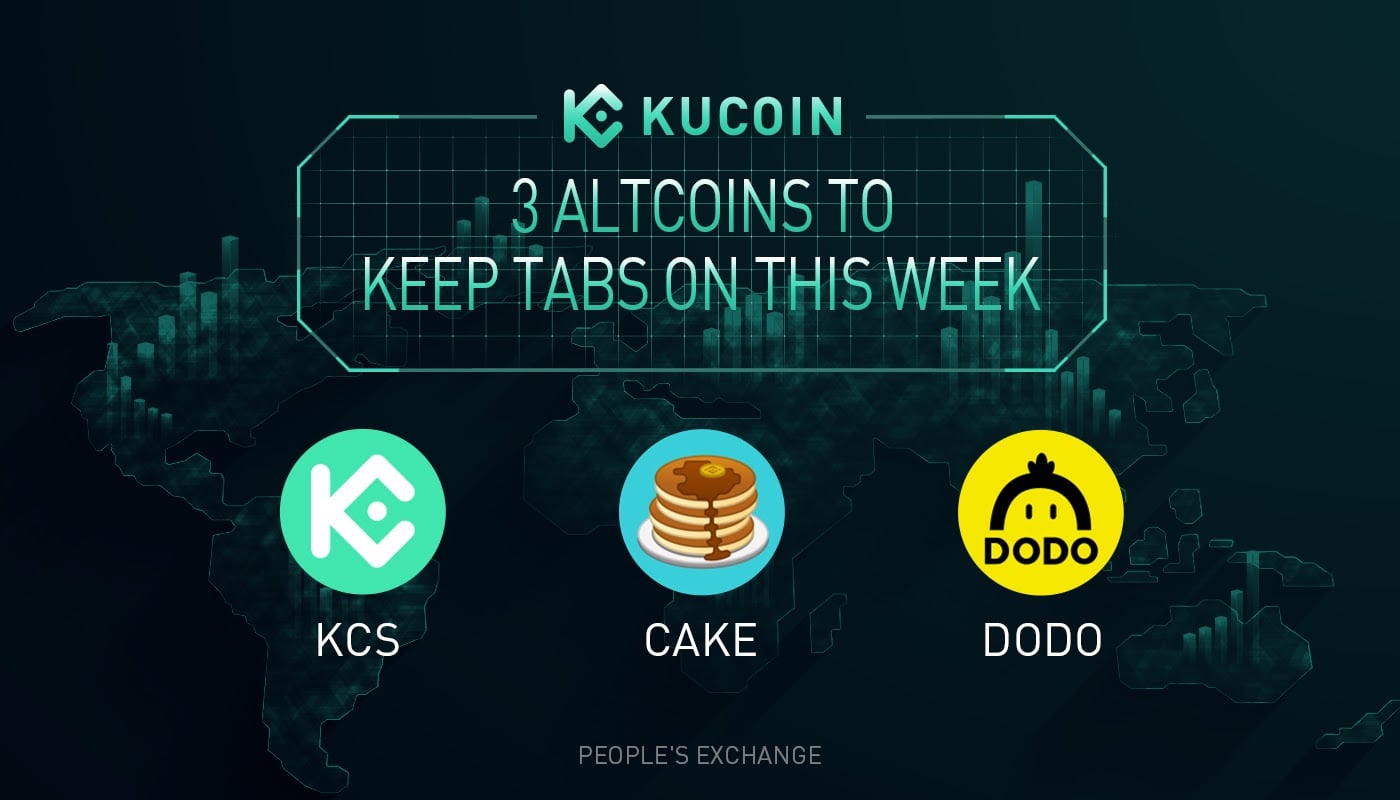 3 Altcoins To Explore — 82.9% surge! "Dodo" you want to share the "CAKE" in the KCS season