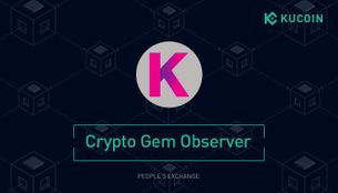 What Is Kadena (KDA) And How Does It Work? | KuCoin Crypto Gem Observer