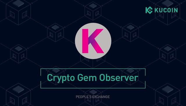 What Is Kadena (KDA) And How Does It Work? | KuCoin Crypto Gem Observer