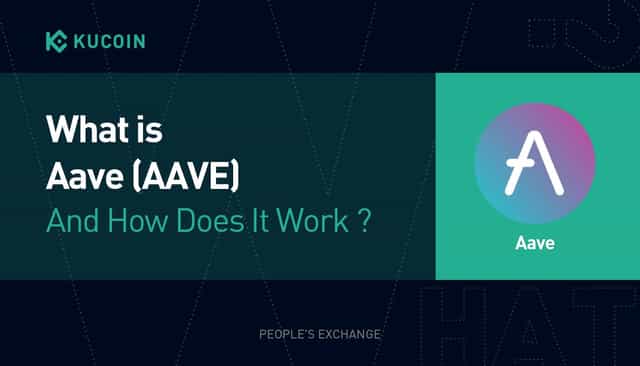 DeFi101: What Is Aave (AAVE) And How Does It Work?