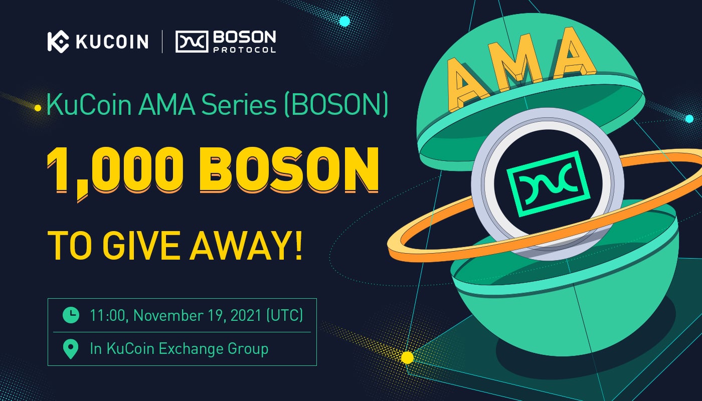 KuCoin AMA With Boson Protocol — Decentralizing Commerce Starting With Metaverse Commerce