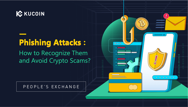 Các hình thức lừa đảo Phishing phổ biến trong Crypto: Cách nhận biết và bảo vệ bản thân