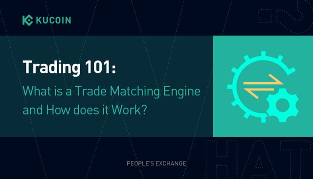 Trading 101: What is a Trade Matching Engine and How does it Work?