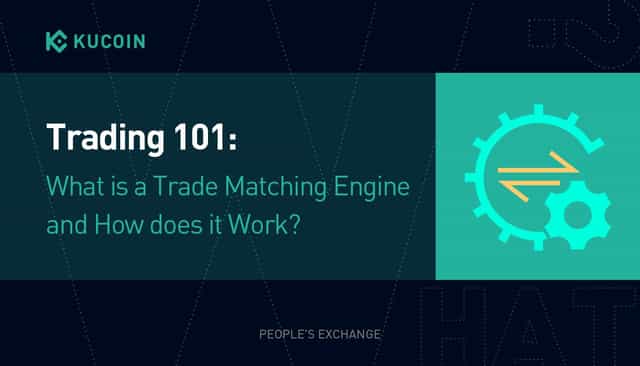 Trading 101: What is a Trade Matching Engine and How does it Work?