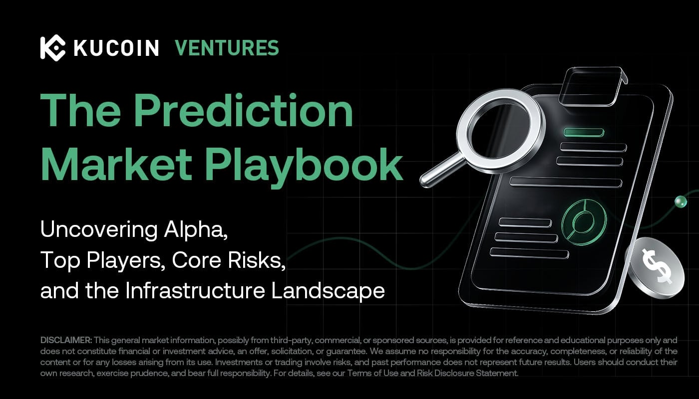 The Prediction Market Playbook: Uncovering Alpha, Top Players, Core Risks, and the Infrastructure Landscape