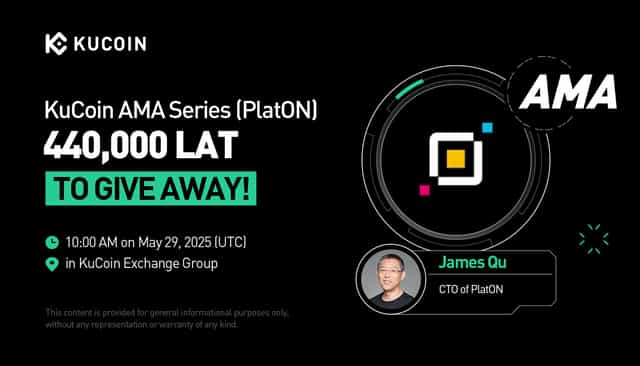 KuCoin AMA Bersama PlatON (LAT) — Membina Masa Depan Kewangan Terdesentralisasi dan Melindungi Privasi