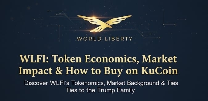 What Is World Liberty Financial (WLFI) and How Does Its Token Economic Model Work?