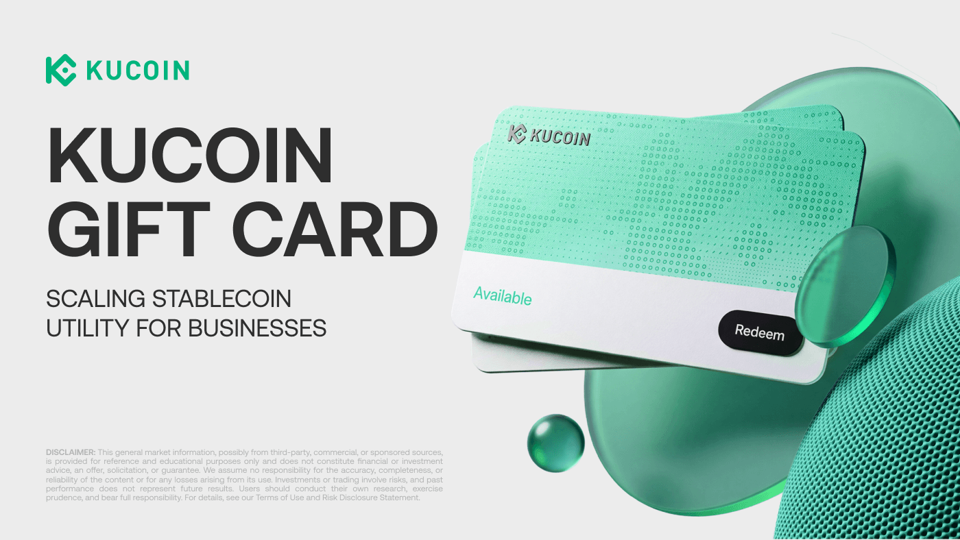 KuCoin Pay Expands Stablecoin Utility With an Enterprise Gift Card Solution