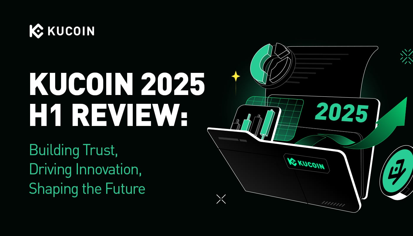 2025 H1 Review: Building Trust, Driving Innovation, Shaping the Future