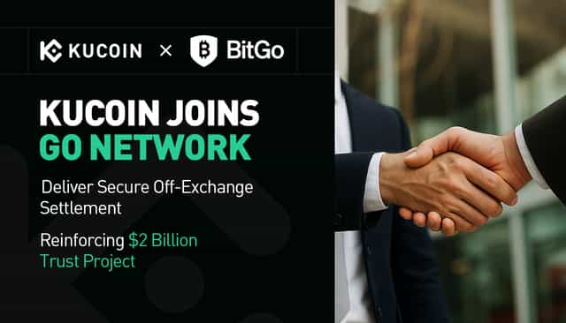 KuCoin Joins BitGo Singapore’s Go Network for Off-Exchange Settlement, Reinforcing $2 Billion Trust Project