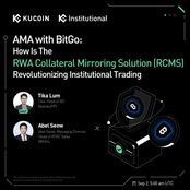 KuCoin x BitGo AMA Recap: কীভাবে RWA Collateral Mirroring Solution (RCMS) প্রাতিষ্ঠানিক ট্রেডিংয়ে বিপ্লব আনছে