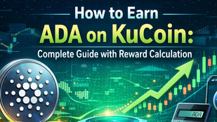 How to Earn ADA on KuCoin: Complete Guide with Reward Calculation