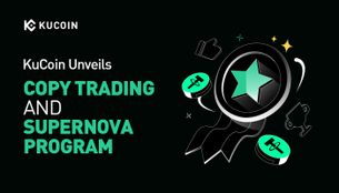 KuCoin представляет торговлю копированием и программу Supernova: новая эра в криптоторговле