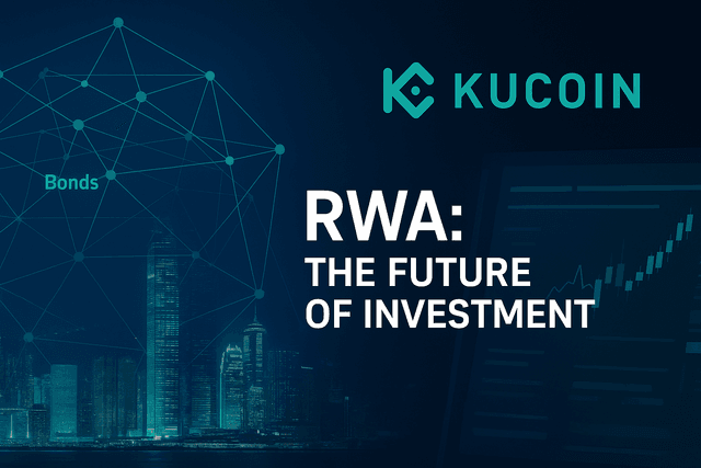 Desbloqueando una Nueva Era: Guía para Principiantes sobre RWA y Cómo KuCoin Está Liderando el Camino