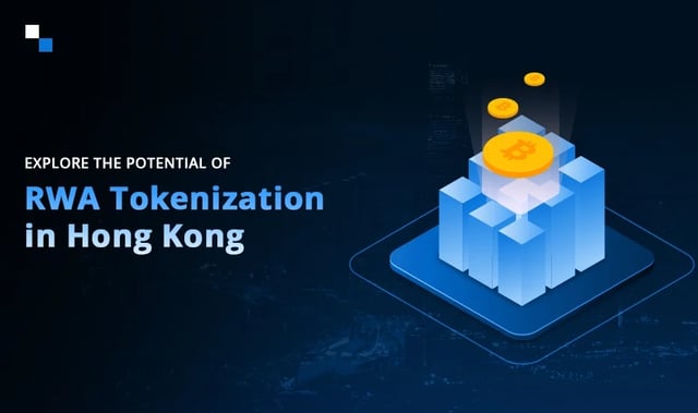 **Di Dalam Hong Kong RWA: Gerbang Asia Menuju Pasar Aset Tokenisasi**